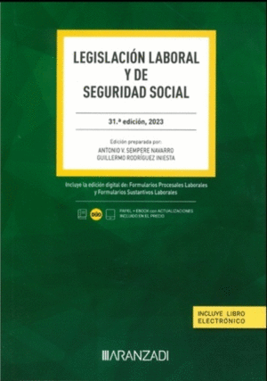 LEGISLACIÓN LABORAL Y DE SEGURIDAD SOCIAL. 31ª ED.