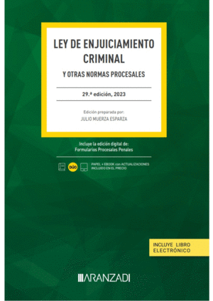 LEY DE ENJUICIAMIENTO CRIMINAL Y OTRAS NORMAS PROCESALES. 29ª ED.