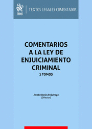 COMENTARIOS A LA LEY DE ENJUICIAMIENTO CRIMINAL. 2 TOMOS. 2023