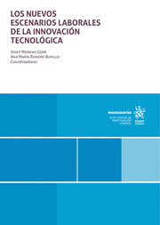 LOS NUEVOS ESCENARIOS LABORALES DE LA INNOVACIÓN TECNOLÓGICA