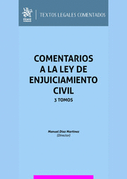 COMENTARIOS A LA LEY DE ENJUICIAMIENTO CIVIL. 3 TOMOS. 2023