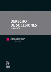 DERECHO DE SUCESIONES. 2ª EDICIÓN 2023