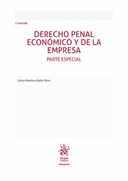 DERECHO PENAL ECONÓMICO Y DE LA EMPRESA. PARTE ESPECIAL. 7ª EDICIÓN