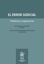 EL ERROR JUDICIAL. PROBLEMAS Y REGULACIONES