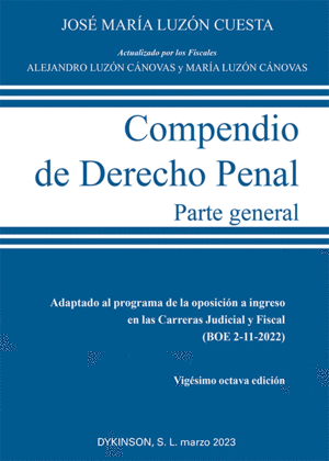COMPENDIO DE DERECHO PENAL. PARTE GENERAL. 28 ED. 2023