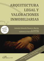ARQUITECTURA LEGAL Y VALORACIONES INMOBILIARIAS. 7ª ED.