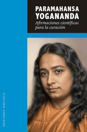 AFIRMACIONES CIENTÍFICAS PARA LA CURACIÓN