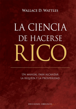 LA CIENCIA DE HACERSE RICO