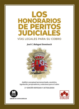 LOS HONORARIOS DE PERITOS JUDICIALES. VIAS LEGALES PARA SU COBRO