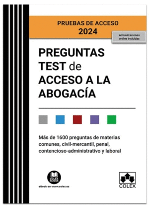 PREGUNTAS TEST DE ACCESO A LA ABOGACÍA 2024