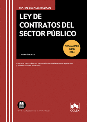 LEY DE CONTRATOS DEL SECTOR PÚBLICO. 7 ED.