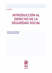 INTRODUCCIÓN AL DERECHO DE LA SEGURIDAD SOCIAL 17ª EDICIÓN