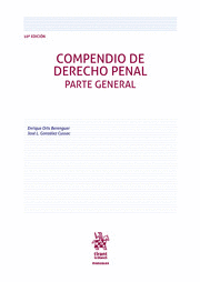 COMPENDIO DE DERECHO PENAL. PARTE GENERAL. 10ª EDICION