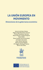 LA UNIÓN EUROPEA EN MOVIMIENTO. DIMENSIONES DE LA GOBERNANZA ECONÓMICA