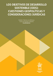 LOS OBJETIVOS DE DESARROLLO SOSTENIBLE (ODS): CUESTIONES GEOPOLÍTICAS Y CONSIDERACIONES JURÍDICAS