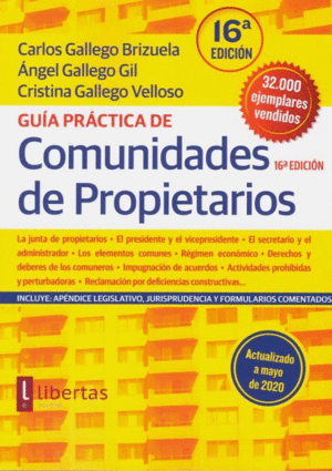 GUÍA PRÁCTICA DE COMUNIDADES DE PROPIETARIOS. 16ª ED
