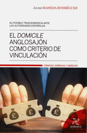 EL DOMICILE ANGLOSAJON COMO CRITERIO DE VINCULACION