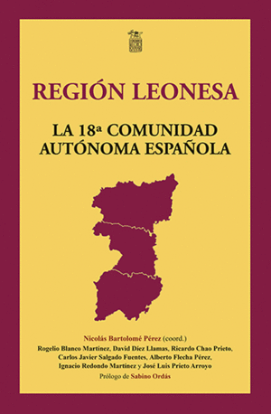 REGIÓN LEONESA, LA 18 COMUNIDAD AUTÓNOMA ESPAÑOLA