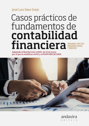 CASOS PRÁCTICOS DE FUNDAMENTOS DE CONTABILIDAD FINANCIERA