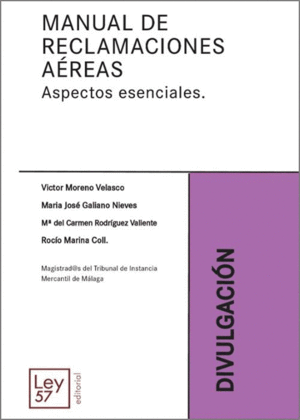 MANUAL DE RECLAMACIONES AÉREAS. ASPECTOS ESENCIALES