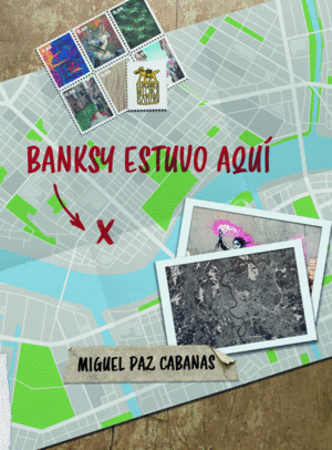 BANKLSY ESTUVO AQUÍ