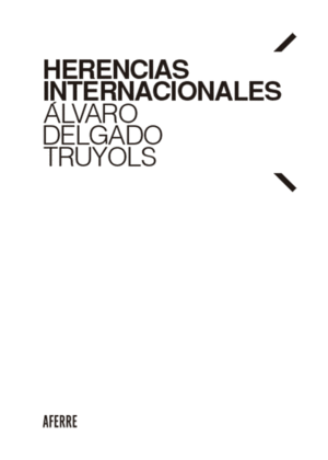 HERENCIAS INTERNACIONALES