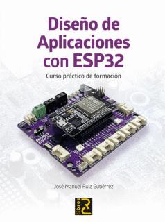 DISEÑO DE APLICACIONES CON ESP32