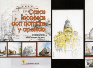 CASAS LEONESAS CON NOMBRE PROPIO Y APELLIDO