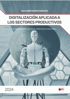 DIGITALIZACIÓN APLICADA A LOS SECTORES PRODUCTIVOS