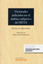 VICISITUDES JUDICIALES EN EL ÁMBITO SUBJETIVO DEL RETA