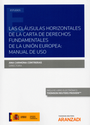 LAS CLÁUSULAS HORIZONTALES DE LA CARTA DE DERECHOS FUNDAMENTALES DE LA UNIÓN EUROPEA