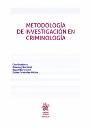 METODOLOGÍA DE INVESTIGACIÓN EN CRIMINOLOGÍA