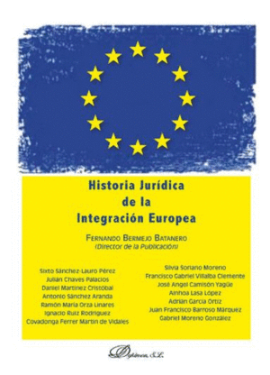 HISTORIA JURÍDICA DE LA INTEGRACIÓN EUROPEA