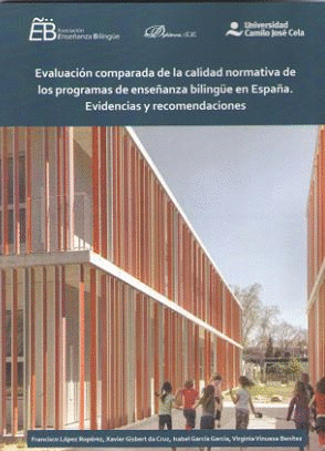 EVALUACION COMPARADA DE LA CALIDAD NORMATIVA DE LOS PROGRAMAS DE ENSEÑANZA BILINGÜE