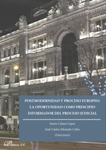 POSTMODERNIDAD Y PROCESO EUROPEO. LA OPORTUNIDAD COMO PRINCIPIO