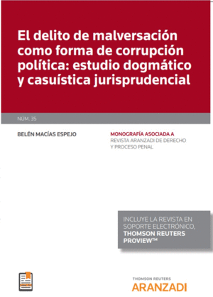 EL DELITO DE MALVERSACIÓN COMO FORMA DE CORRUPCIÓN POLÍTICA