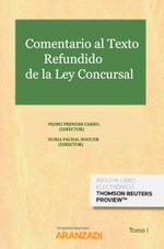 COMENTARIO AL TEXTO REFUNDIDO DE LA LEY CONCURSAL (2 VOLS.)