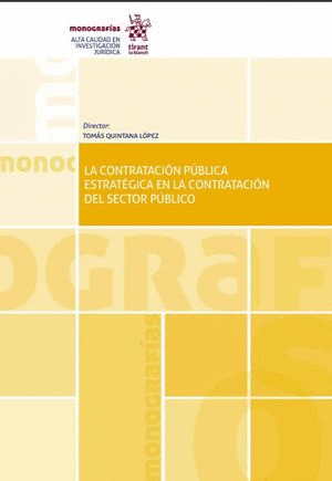 LA CONTRATACIÓN PÚBLICA ESTRATÉGICA EN LA CONTRATACIÓN DEL SECTOR PÚBLICO