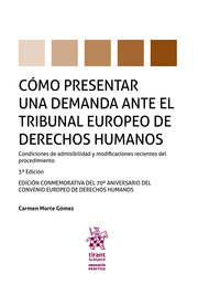 CÓMO PRESENTAR UNA DEMANDA ANTE EL TRIBUNAL EUROPEO DE DERECHOS HUMANOS