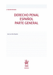 DERECHO PENAL ESPAÑOL. PARTE GENERAL. 5ª ED.