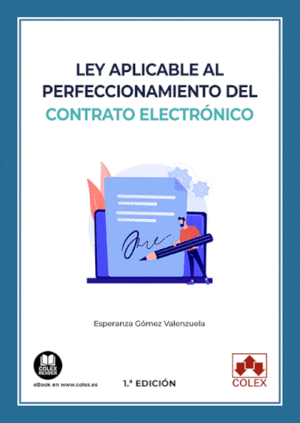 LEY APLICABLE AL PERFECCIONAMIENTO DEL CONTRATO ELECTRÓNICO