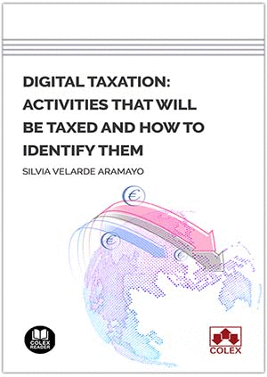 DIGITAL TAXATION: ACTIVITIES THAT WILL BE TAXED AND HOW TO IDENTIFY THEM
