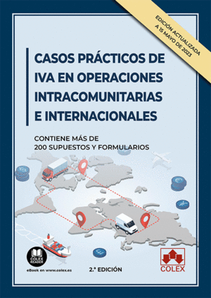 CASOS PRÁCTICOS DE IVA EN OPERACIONES INTRACOMUNITARIAS E INTERNACIONALES