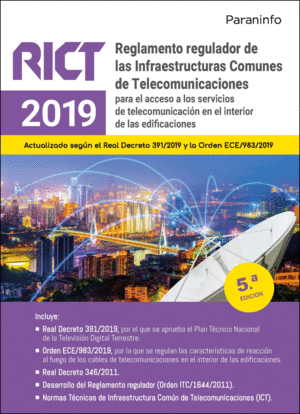 REGLAMENTO REGULADOR DE LAS INFRAESTRUCTURAS COMUNES DE TELECOMUNICACIONES (RICT)