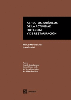 ASPECTOS JURIDICOS DE LA ACTIVIDAD HOTELERA Y DE RESTAURACIÓN