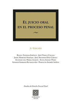 EL JUICIO ORAL EN EL PROCESO PENAL. 3ª ED.