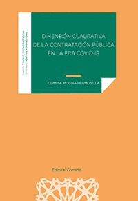 DIMENSIÓN CUALITATIVA DE LA CONTRATACIÓN PUBLICA EN LA ERA COVID-19