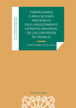 FORMALIDADES E IMPLICACIONES PROCESALES EN PROCEDIMIENTO EX