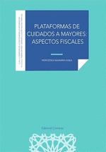 PLATAFORMAS DE CUIDADOS A MAYORES: ASPECTOS FISCALES