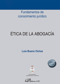 ÉTICA DE LA ABOGACIA